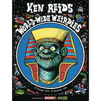Ken Reid's World Wide Weirdies Volume 1