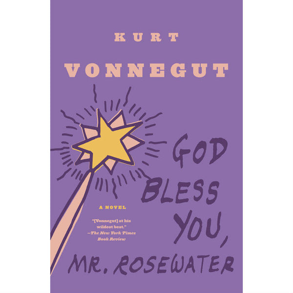 God Bless You, Mr. Rosewater: A Novel