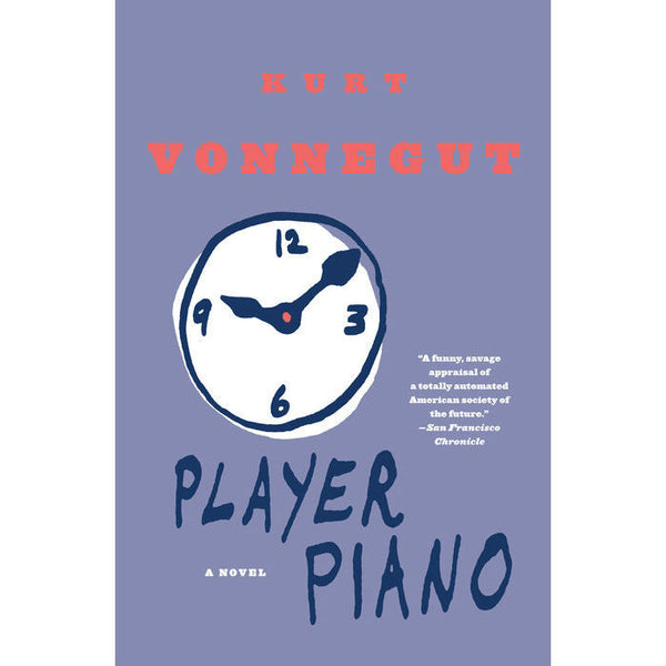 Player Piano: A Novel
