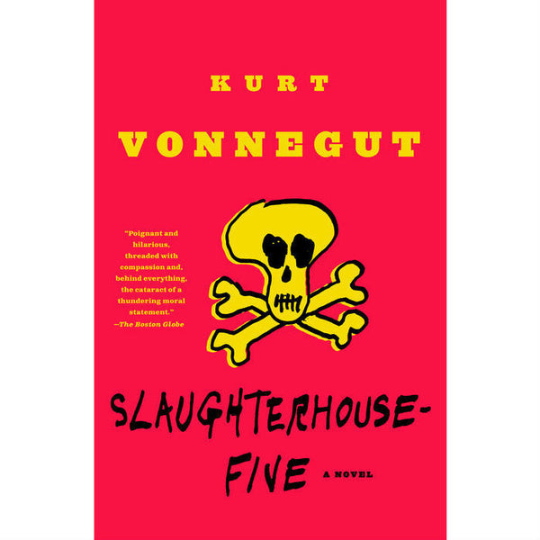 Slaughterhouse-Five: A Novel