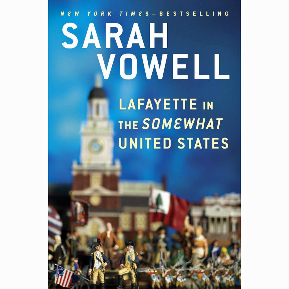 Lafayette in the Somewhat United States