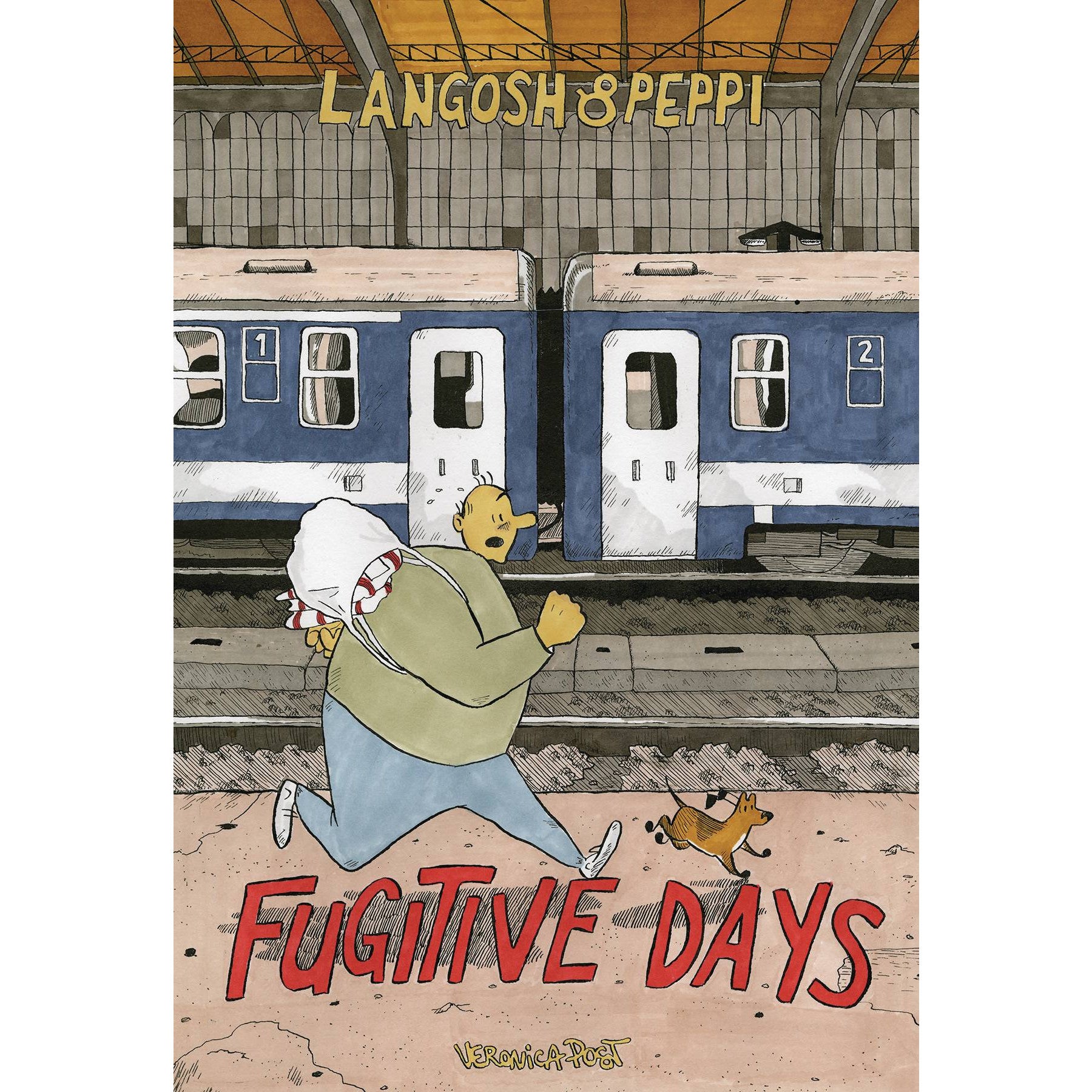 Langosh And Peppi Volume 1: Fugitive Days