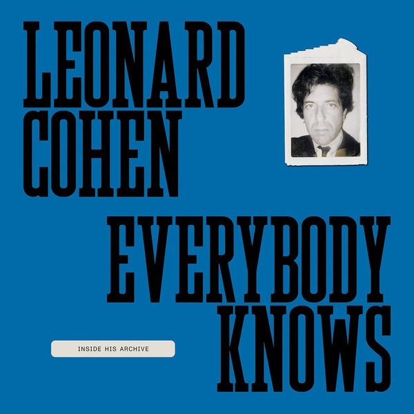 Leonard Cohen: Inside His Archive