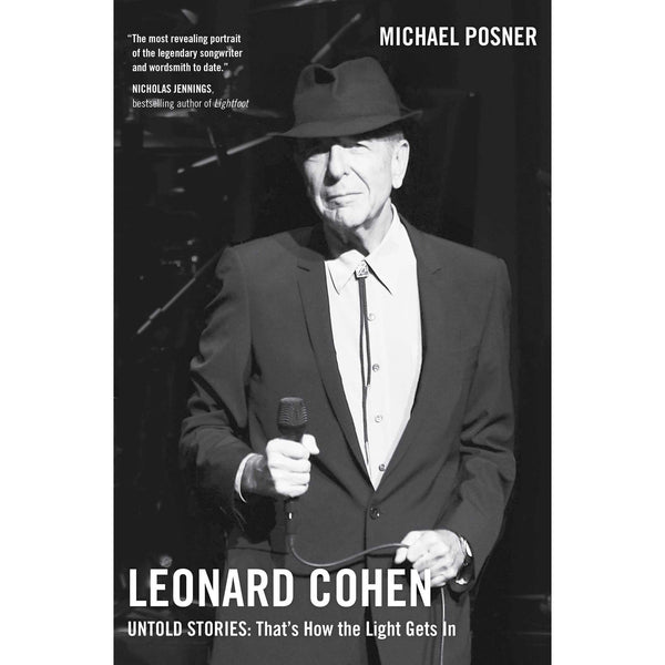 Leonard Cohen, Untold Stories: That's How the Light Gets In, Volume 3 