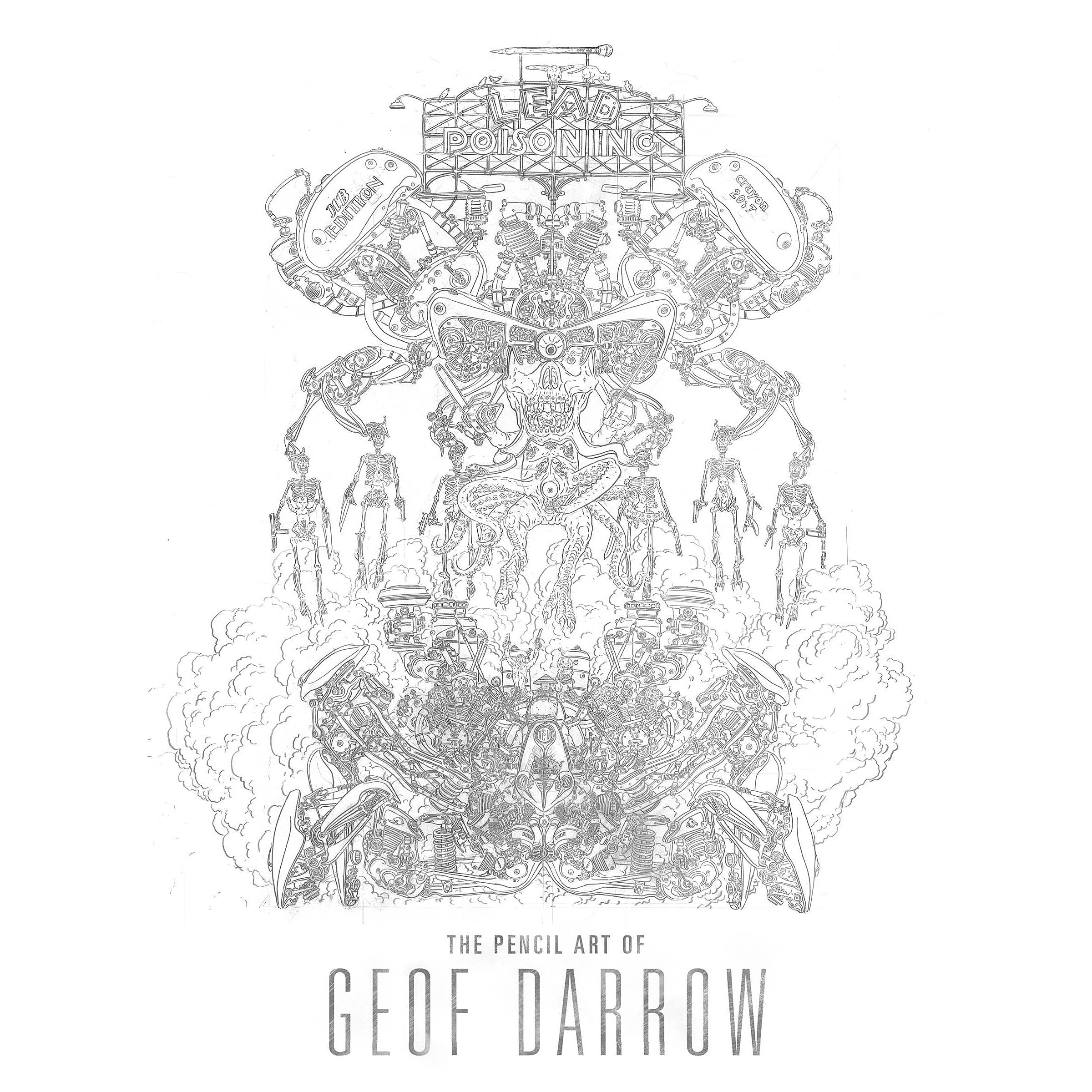 Lead Poisoning: The Pencil Art Of Geof Darrow