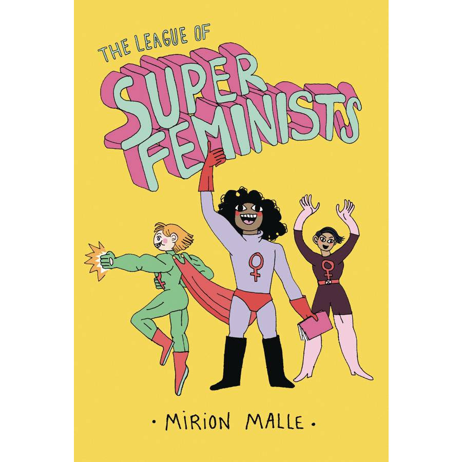 League Of Super Feminists 