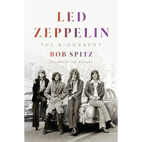 Led Zeppelin: The Biography