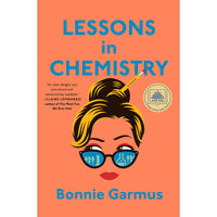 Lessons in Chemistry: A Novel