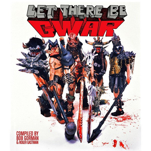 Let There Be GWAR