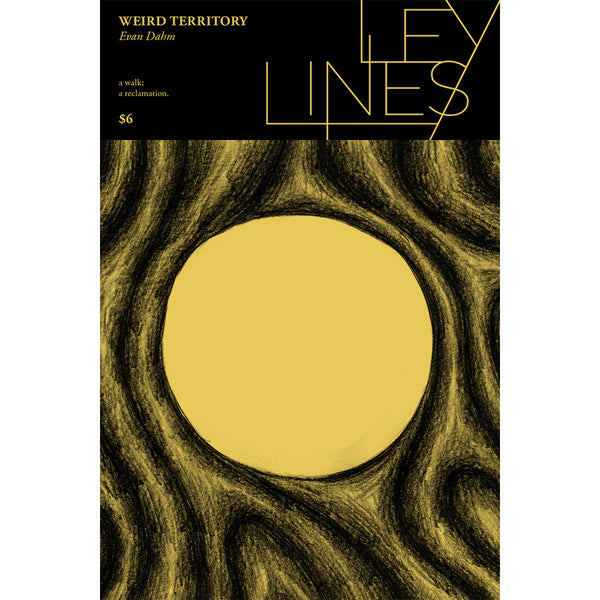 Ley Lines #13: Weird Territory