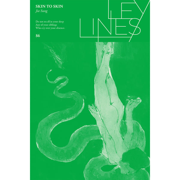 Ley Lines #14: Skin To Skin