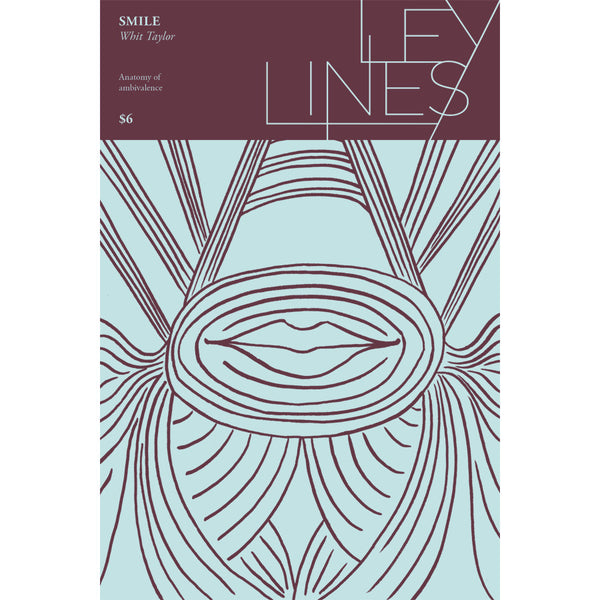 Ley Lines #17: Smile