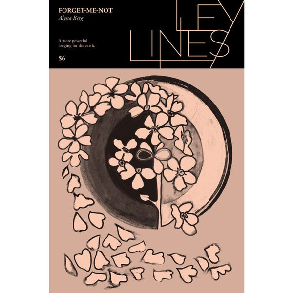 Ley Lines #21: Forget Me Not