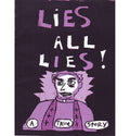 Lies All Lies!