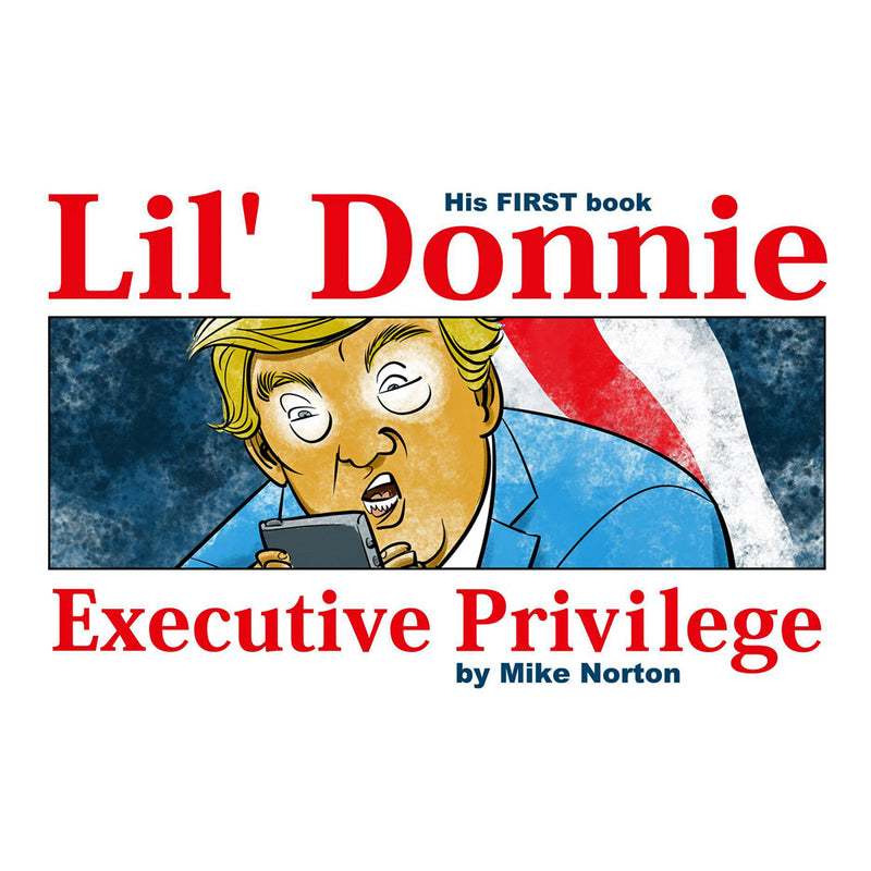 Lil Donnie Volume 1: Executive Privilege