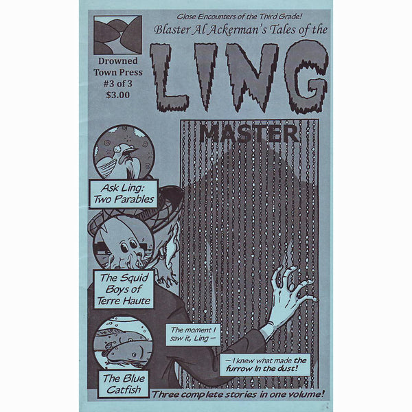 Blaster Al Ackerman's Tales Of The Ling Master #3