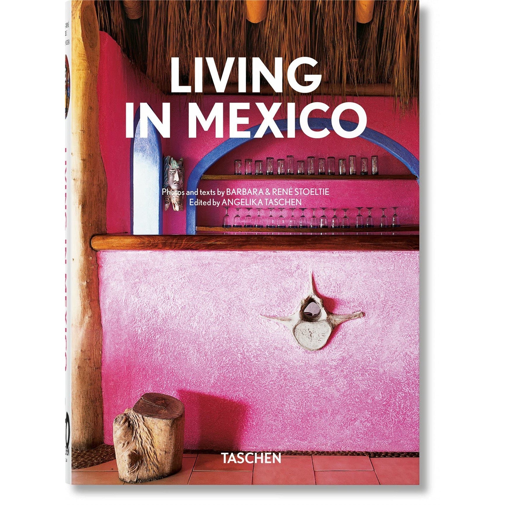 Living in Mexico (40th Anniversary Edition)