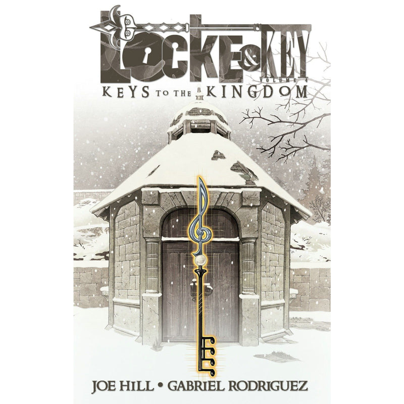 Locke And Key Volume 4: Keys to the Kingdom