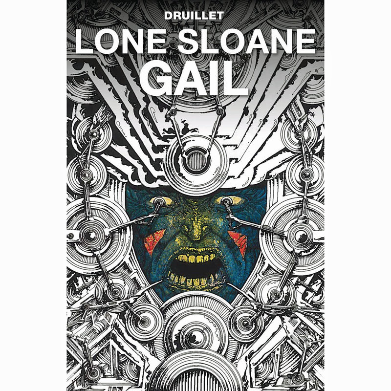 Lone Sloane Gail
