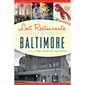 Lost Restaurants of Baltimore