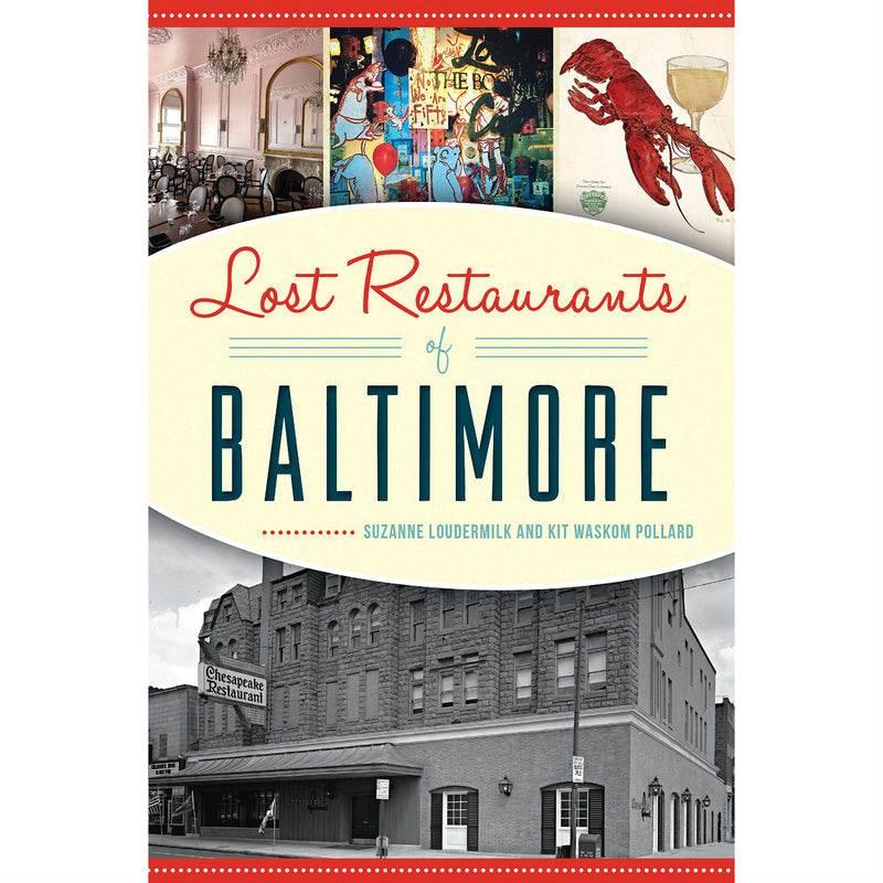 Lost Restaurants of Baltimore