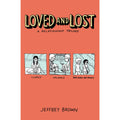 Loved and Lost: A Relationship Trilogy