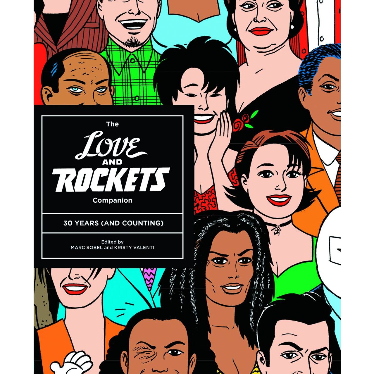 The Love and Rockets Companion: 30 Years (and Counting)