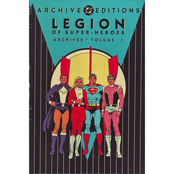 Legion Of Super-Heroes Archives Volume 1