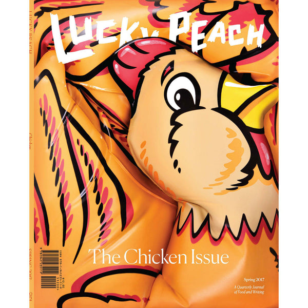 Lucky Peach #22: The Chicken Issue