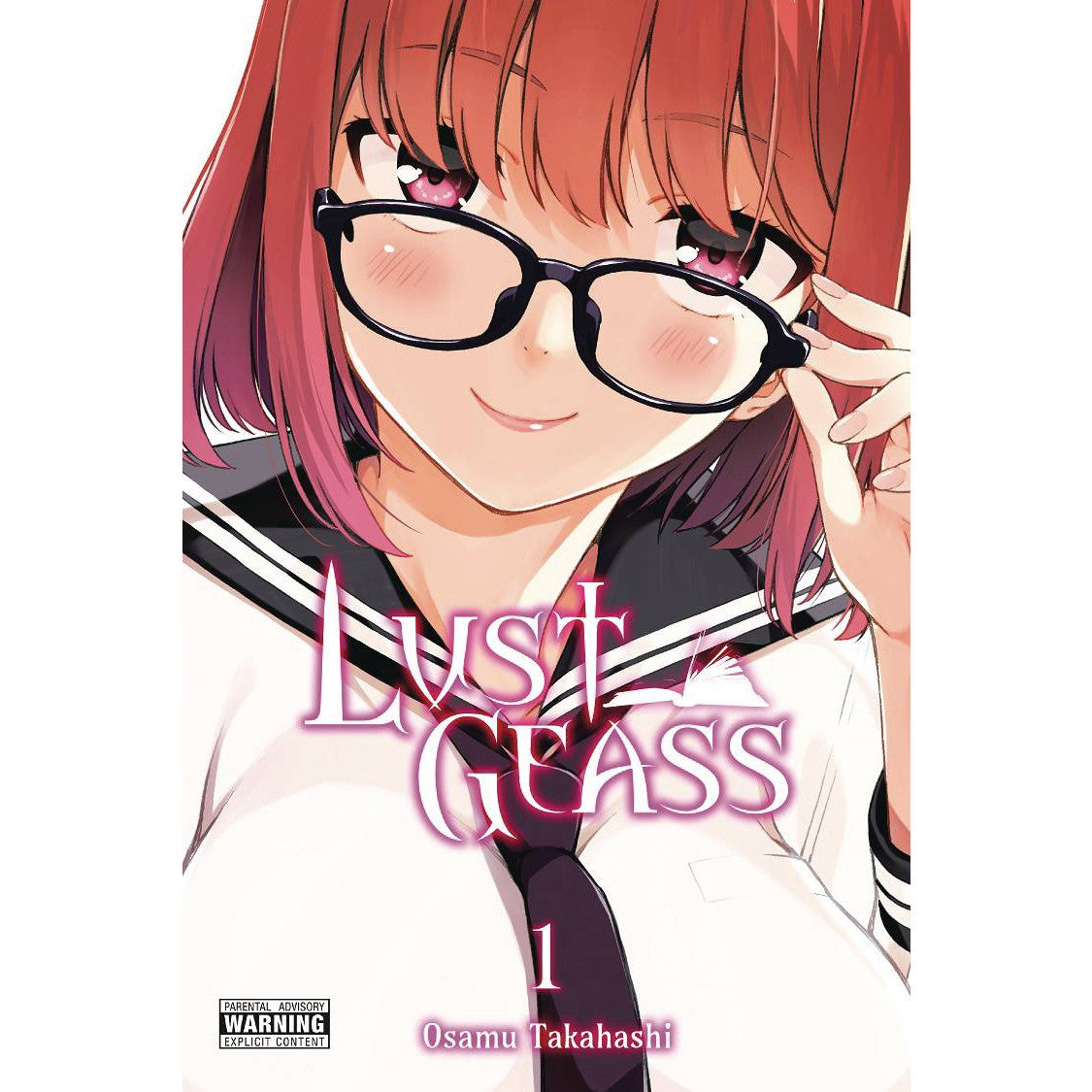 Lust Geass Volume 1