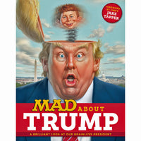 MAD About Trump