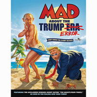 MAD About The Trump Era