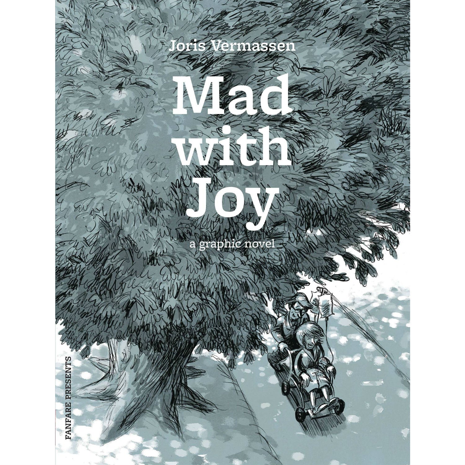 Mad With Joy