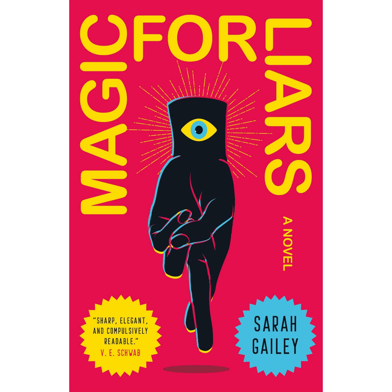 Magic for Liars: A Novel  (hc)
