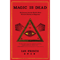 Magic Is Dead (paperback)