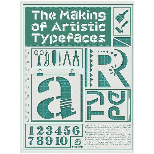 Making of Artistic Typefaces – Atomic Books