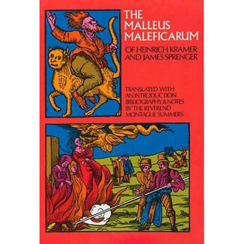 The Malleus Maleficarum 