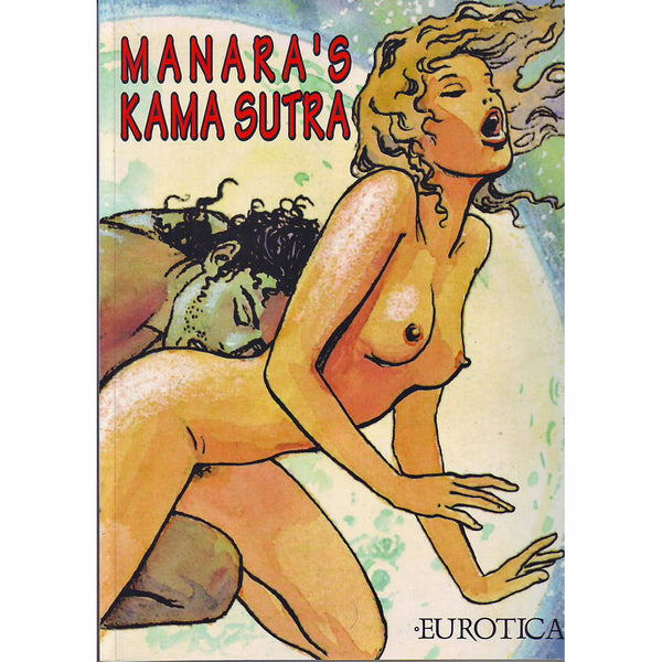 Manara's Kama Sutra