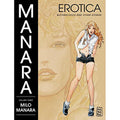 Manara Erotica Volume 3: Butterscotch and Other Stories