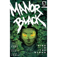 Manor Black: Fire In The Blood #1