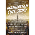 Manhattan Cult Story