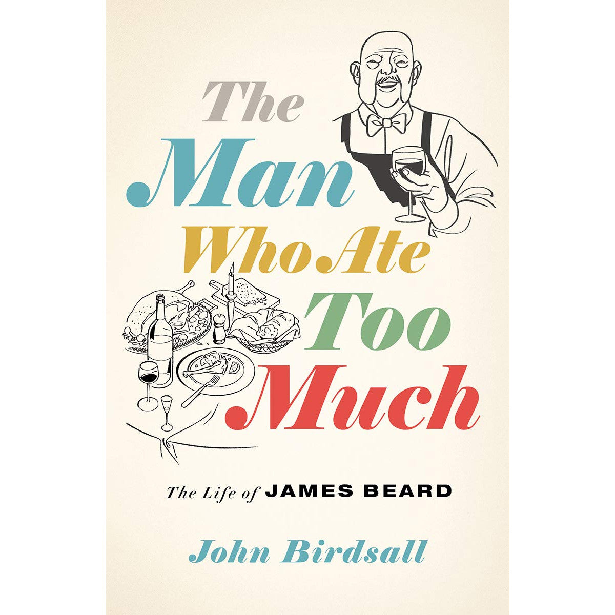 The Man Who Ate Too Much