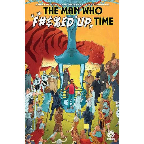 The Man Who Fucked Up Time