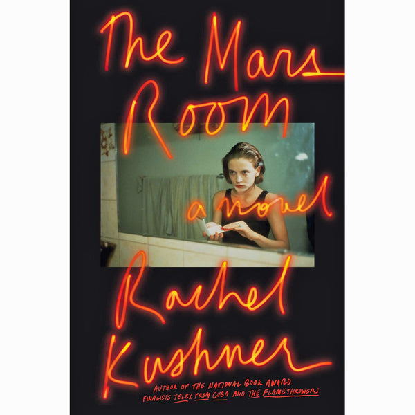 The Mars Room: A Novel (hardcover)