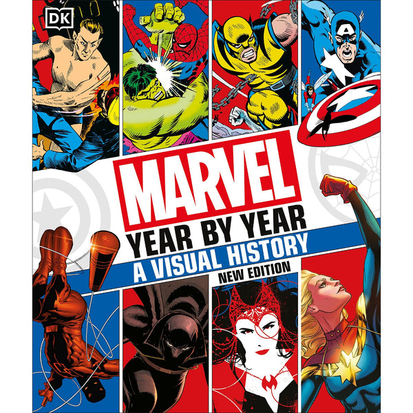 Marvel Year By Year A Visual History