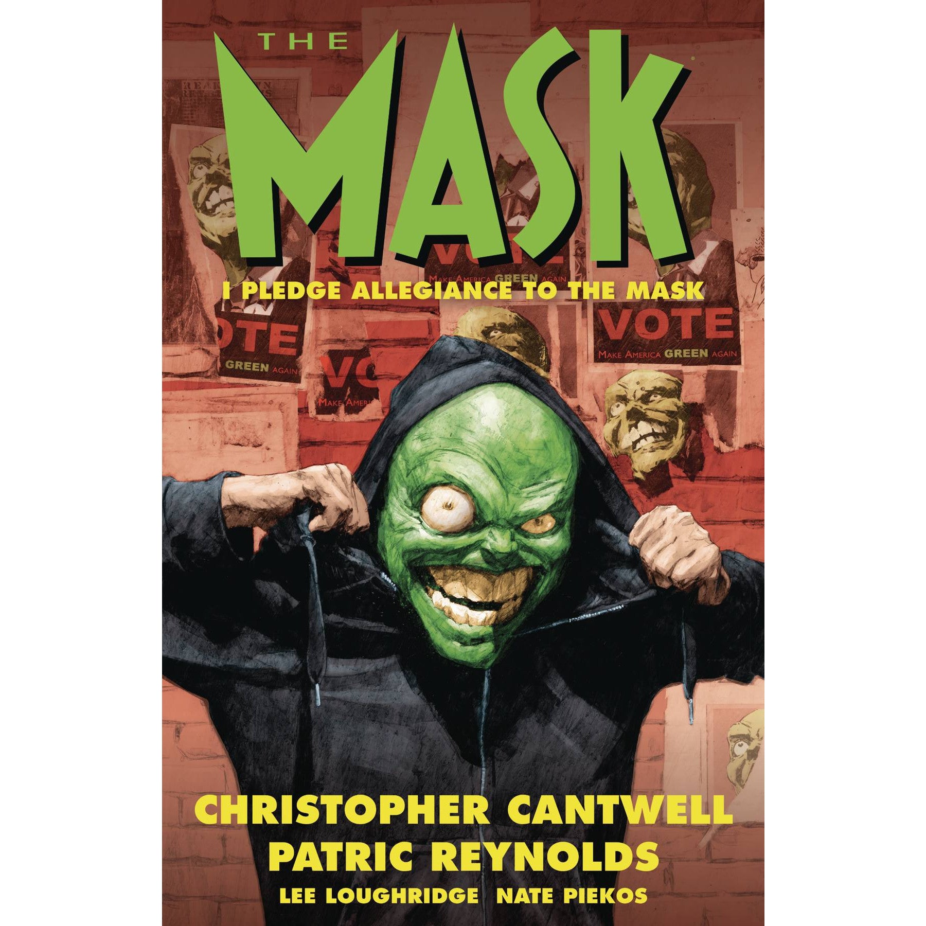 The Mask: I Pledge Allegiance To The Mask