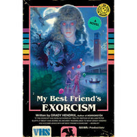 My Best Friend's Exorcism: A Novel