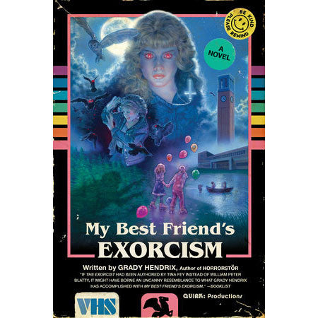 My Best Friend's Exorcism: A Novel