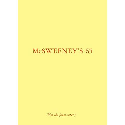 McSweeney's #65 (not actual cover)