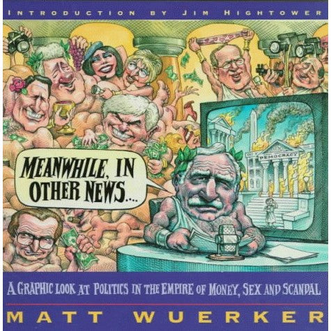 Meanwhile, In Other News...